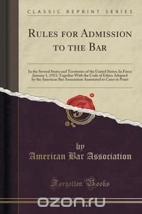 Rules for Admission to the Bar