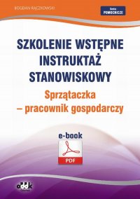 Szkolenie wstępne Instruktaż stanowiskowy Sprzątaczka - pracownik gospodarczy