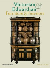Victorian and Edwardian Furniture and Interiors: From the Gothic Revival to Art Nouveau